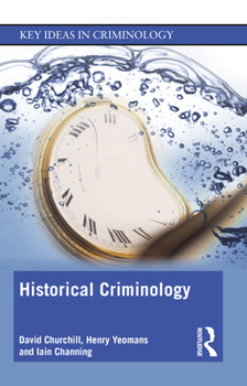 Paperback Historical Criminology Book
