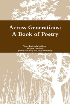 Across Generations: A Book of Poetry