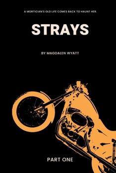 Paperback Strays: Part One Book
