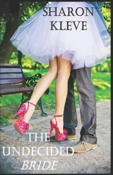 Paperback The Undecided Bride Book