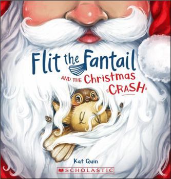 Paperback Flit the Fantail and the Christmas Crash Book