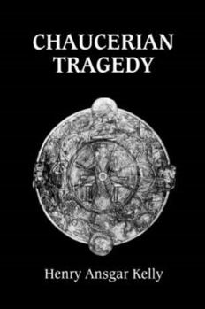 Paperback Chaucerian Tragedy Book