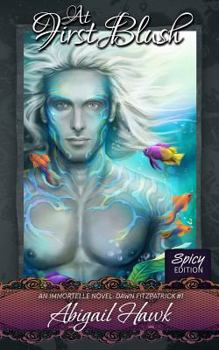 Paperback At First Blush: Spicy Edition Book
