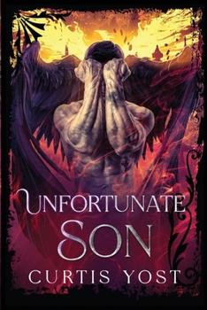 Unfortunate Son (God's Chosen Monsters)