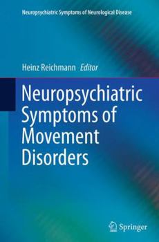 Paperback Neuropsychiatric Symptoms of Movement Disorders Book