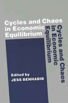 Paperback Cycles and Chaos in Economic Equilibrium Book