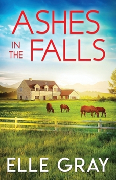 Ashes in the Falls (A Sweetwater Falls Mystery)