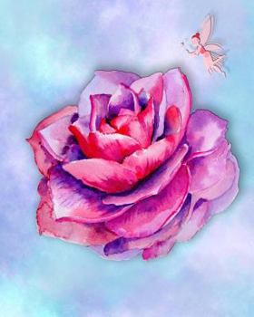 Paperback Composition Book: College Ruled Notebook Composition Book Diary Rose and Fairy Book