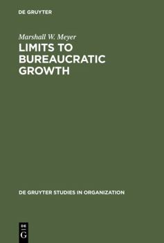 Hardcover Limits to Bureaucratic Growth Book