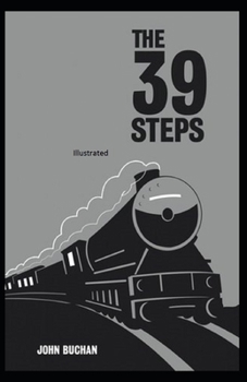 Paperback The Thirty-Nine Steps Illustrated Book