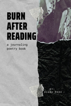 Paperback Burn After Reading: A Journaling Poetry Book