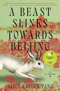Paperback A Beast Slinks Towards Beijing: A Novel Book