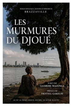 Paperback Les murmures du Djoué [French] Book