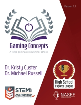 Paperback Gaming Concepts: A video gaming curriculum Book