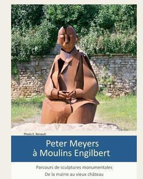 Paperback Peter Meyers à Moulins Engilbert [French] Book