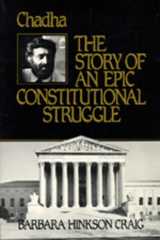 Paperback Chadha: The Story of an Epic Constitutional Struggle Book