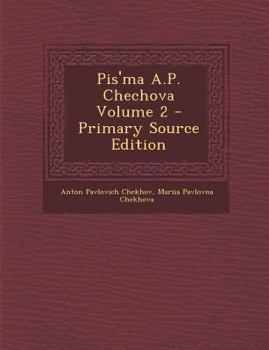 Pis'ma A.P. Chechova Volume 2