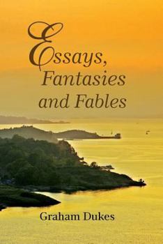 Paperback Essays, Fantasies and Fables Book