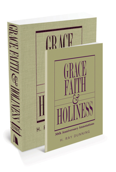 Paperback Grace, Faith & Holiness with 30th Anniversary Annotations Book