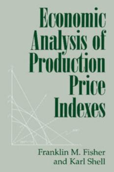 Paperback Economic Analysis of Production Price Indexes Book