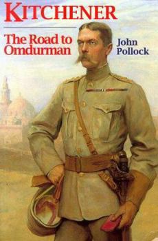 Paperback Kitchener: The Road to Omdurman Book