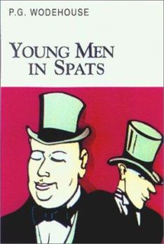 Young Men in Spats - Book #0.5 of the Uncle Fred