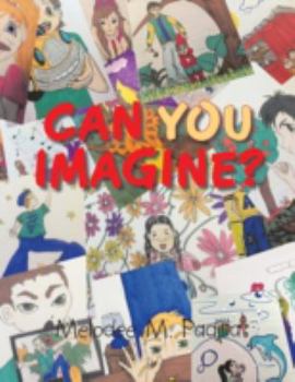 Paperback Can You Imagine? Book
