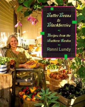 Hardcover Butter Beans to Blackberries: Recipes from the Southern Garden Book