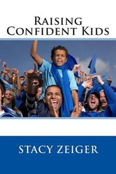 Paperback Raising Confident Kids Book