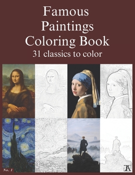 Paperback Famous paintings coloring book: 31 classics to color. Book