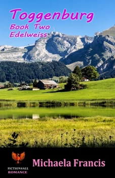 Paperback Toggenburg - Book 2 - Edelweiss Book