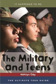Hardcover Military and Teens: The Ultimate Teen Guide Book
