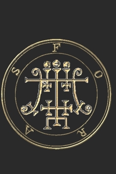 Paperback Foras: SIGIL KING SOLOMON 72 DEMON GOETIA 6" x 9" 100 PAGE EVOCATION JOURNAL Book