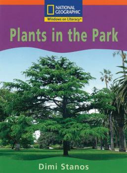 Paperback Windows on Literacy Step Up (Science: Plants Around Us): Plants in the Park Book