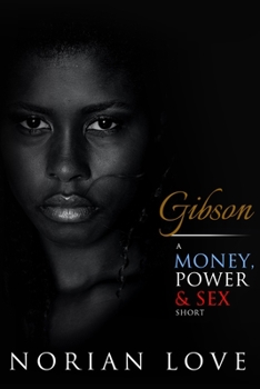 Paperback Gibson: A Money, Power & Sex Short Book