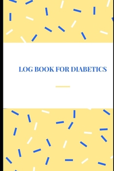 Paperback Log Book for Diabetics: A weekly diabetics log book pocket size Book