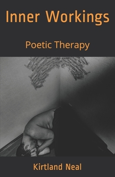 Paperback Inner Workings: Poetic Therapy Book