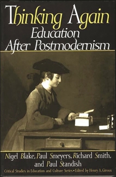 Paperback Thinking Again: Education After Postmodernism Book