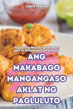Paperback Ang Makabago Mangangaso Aklat Ng Pagluluto [Philippine (Other)] Book