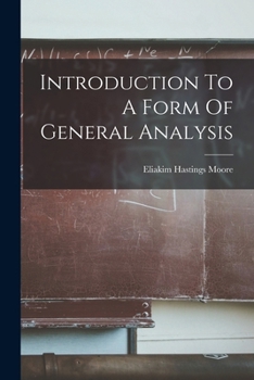 Paperback Introduction To A Form Of General Analysis Book