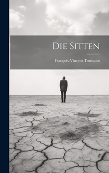 Hardcover Die Sitten Book