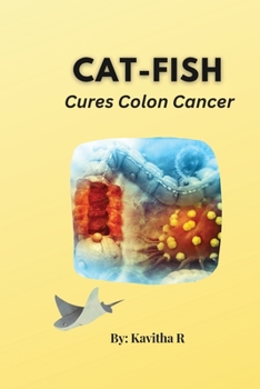 Paperback Cat-fish Cures Colon Cancer Book