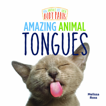 Animal's Amazing Tongues
