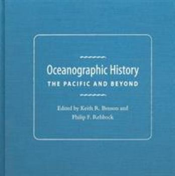Hardcover Oceanographic History: The Pacific and Beyond Book