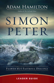 Paperback Simon Peter Leader Guide: Flawed But Faithful Disciple Book