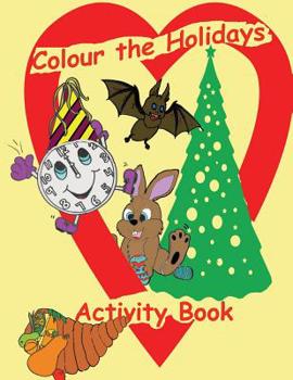 Paperback Colour the Holidays Activity Book