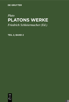 Hardcover Plato: Platons Werke. Teil 2, Band 2 [German] Book