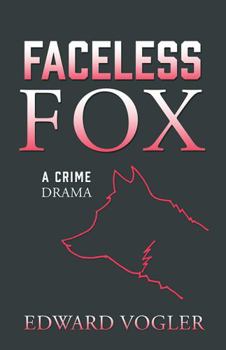 Paperback Faceless Fox: A Crime Drama Book