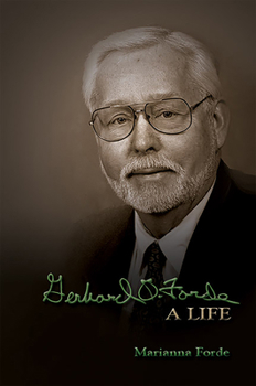 Paperback Gerhard O. Forde: A Life Book