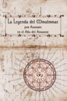 Paperback La Leyenda del Mmulmmat [Spanish] Book